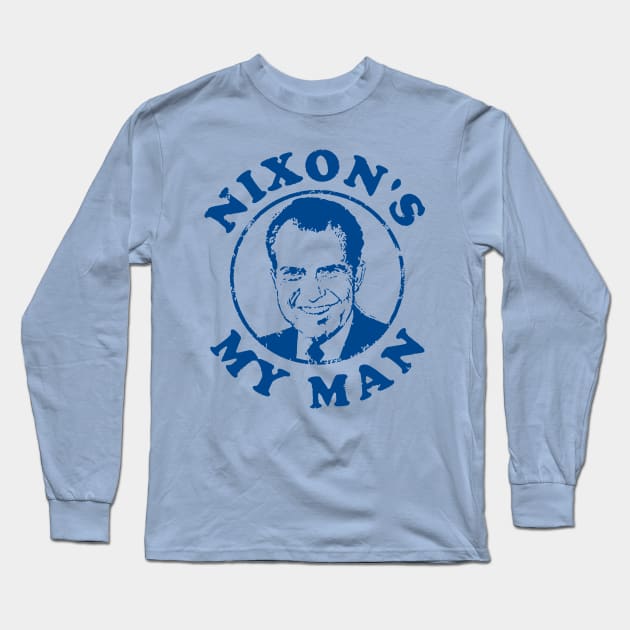 Nixon's My Man Vintage Long Sleeve T-Shirt by Flippin' Sweet Gear